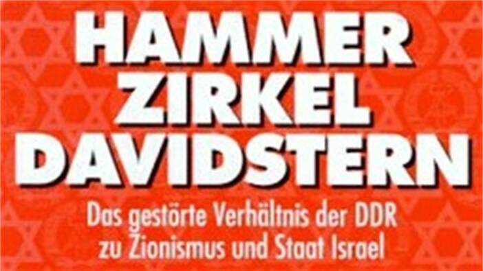 Angelika Timm: Hammer, Zirkel, Davidstern. Das gestörte Verhältnis der DDR zu Zionismus und Staat Israel, Bonn 1997.