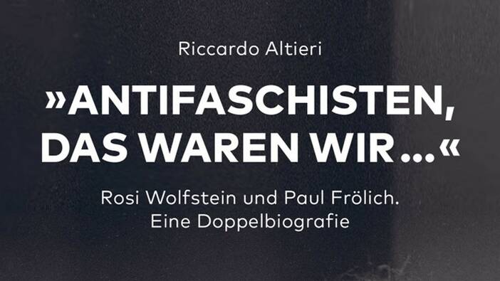 Riccardo Altieri: Rosi Wolfstein und Paul Frölich. Eine Doppelbiografie, Marburg 2022.